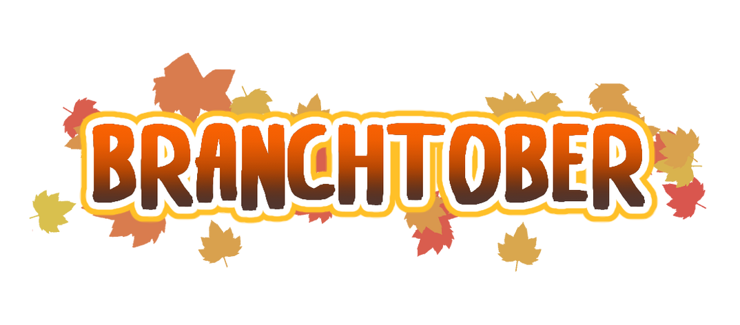 Branchtober Branchtober